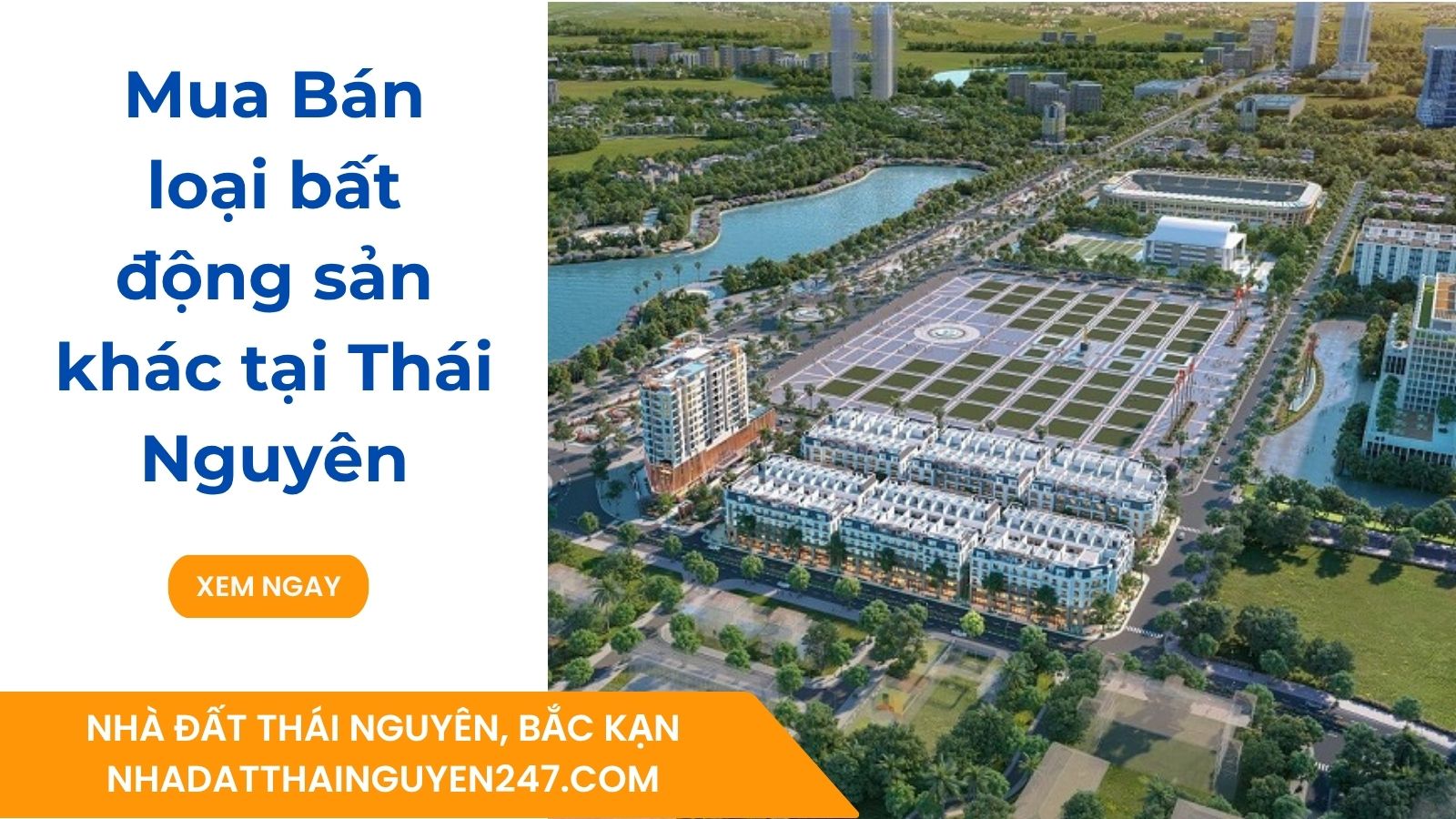 Mua Bán loại bất động sản khác tại Thái Nguyên