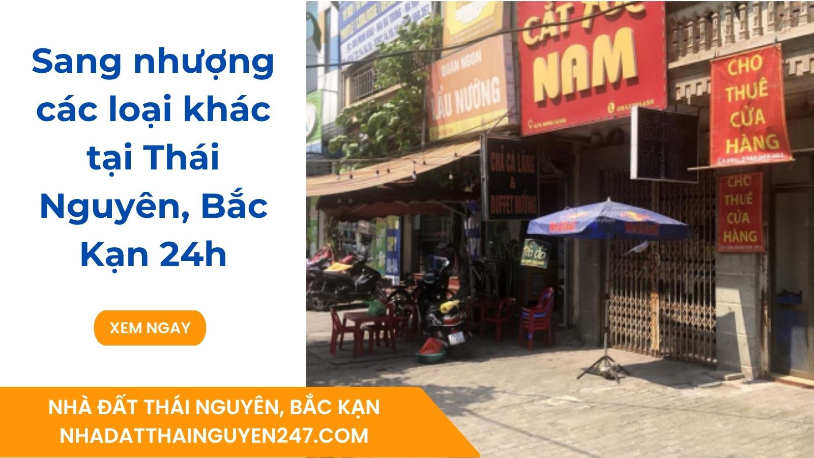 Sang nhượng các loại khác tại Thái Nguyên, Bắc Kạn 24h