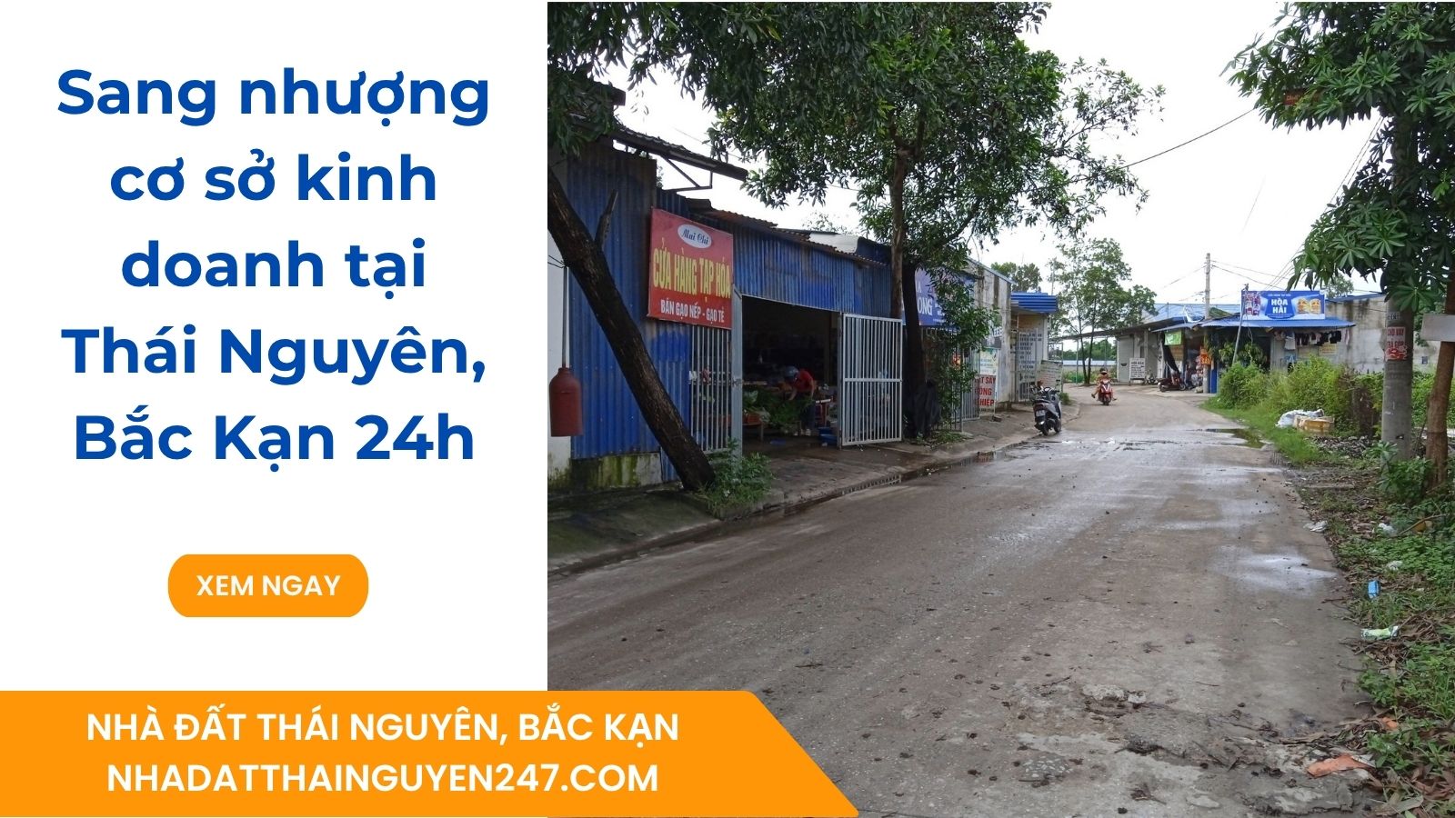 Sang nhượng cơ sở kinh doanh tại Thái Nguyên, Bắc Kạn 24h