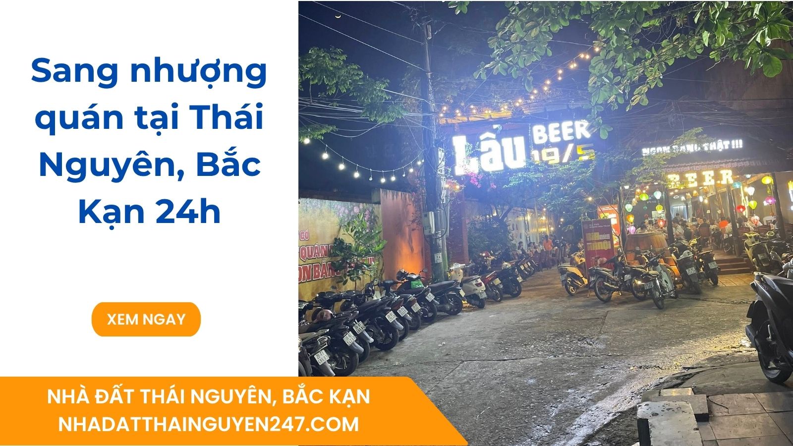 Sang nhượng quán tại Thái Nguyên, Bắc Kạn 24h